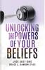 The Unlocking the Powers of Your Beliefs Book