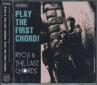 

CD RYOJI THE LAST CHORDS Play The First Chord TV096 TVFREAK 2007 Japan Obi Rock Used