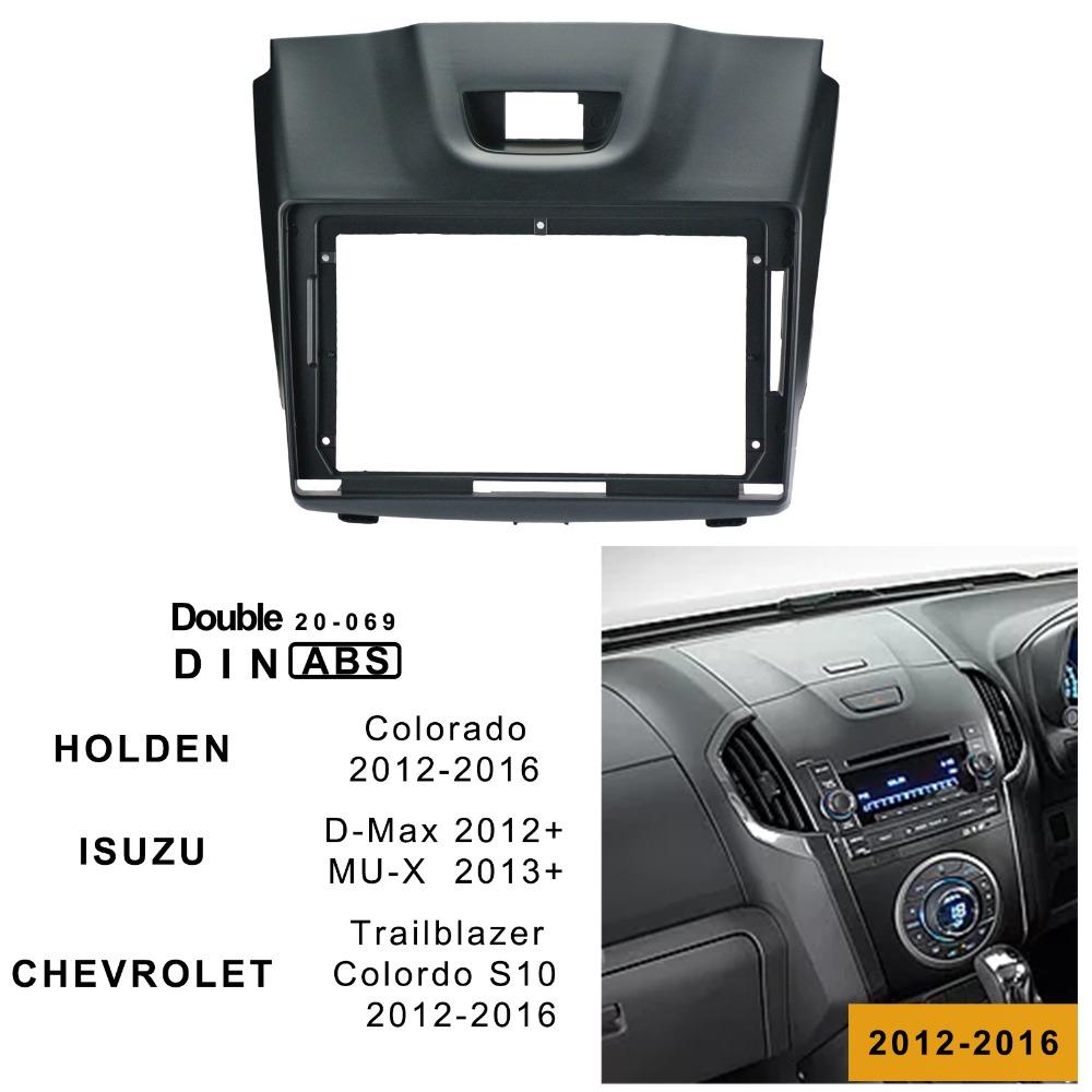 9 Inch 2din Car Radio Fascia For Isuzu D-Max / MU-X 2013-2016 Panel Dash Mount Installation Car DVD Frame For Holden/Chevrolet