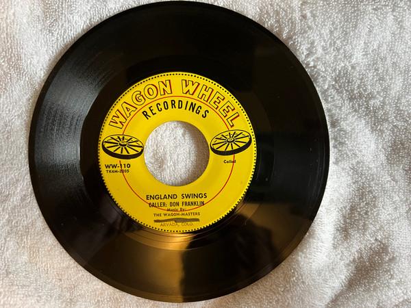 

7inch Record WAGON-MASTERS - England Swings WW110 Wagon Wheel Rec 1966 US Folk Used