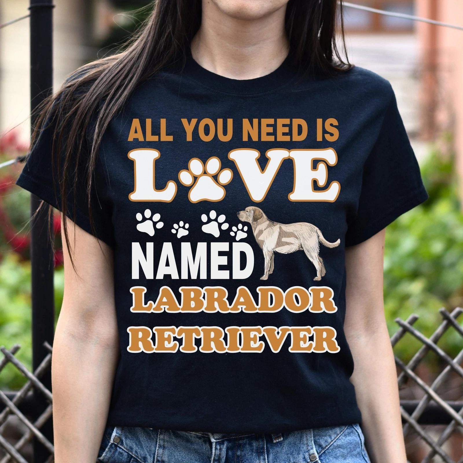All you need is Labrador retriever Unisex t-shirt gift black navy dark heather 2XL