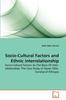 Kniha Socio-Cultural Factors and Ethnic Interrelationship