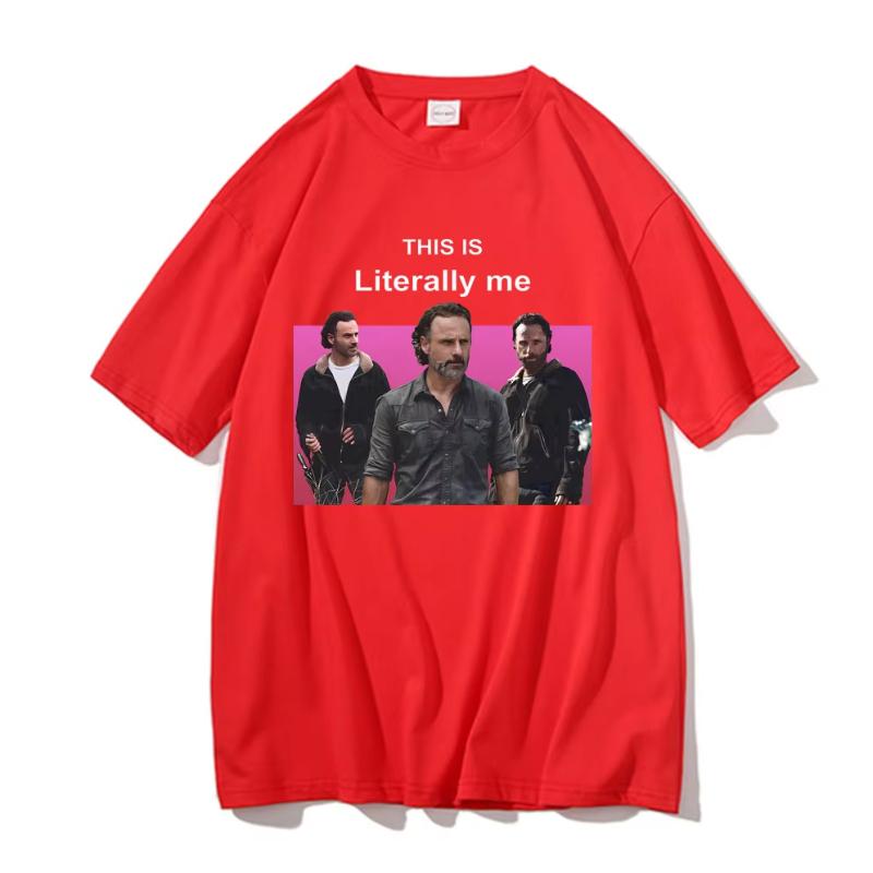This Is Literally Me Rick Grimes Graphic Tshirt Andrew Lincoln Print Tshirt Unisex Fashion Vintage Streetwear Oversized T Shirts