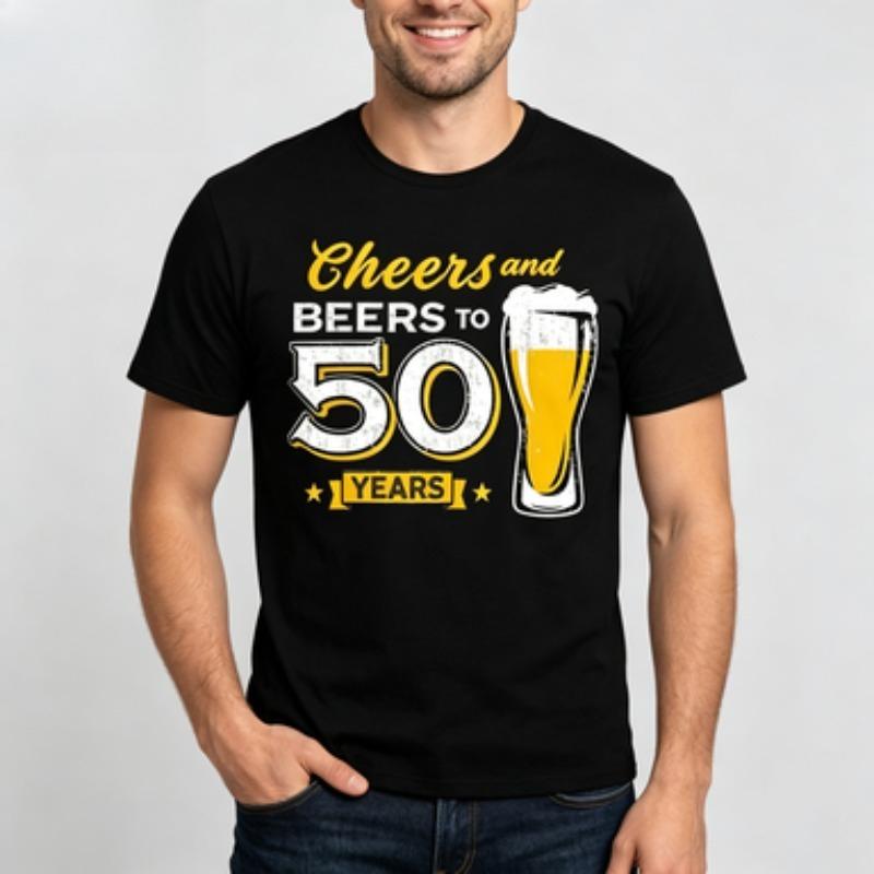 Soft Cotton Unisex Tshirt Beers 50th Birthday Beer Mug Banner Pattern Oneck Birthday Celebration Casual Comfort Wear Tops