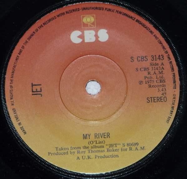 

7inch Record JET - My River / Quandry SCBS3143 CBS 1975 UK Rock Used