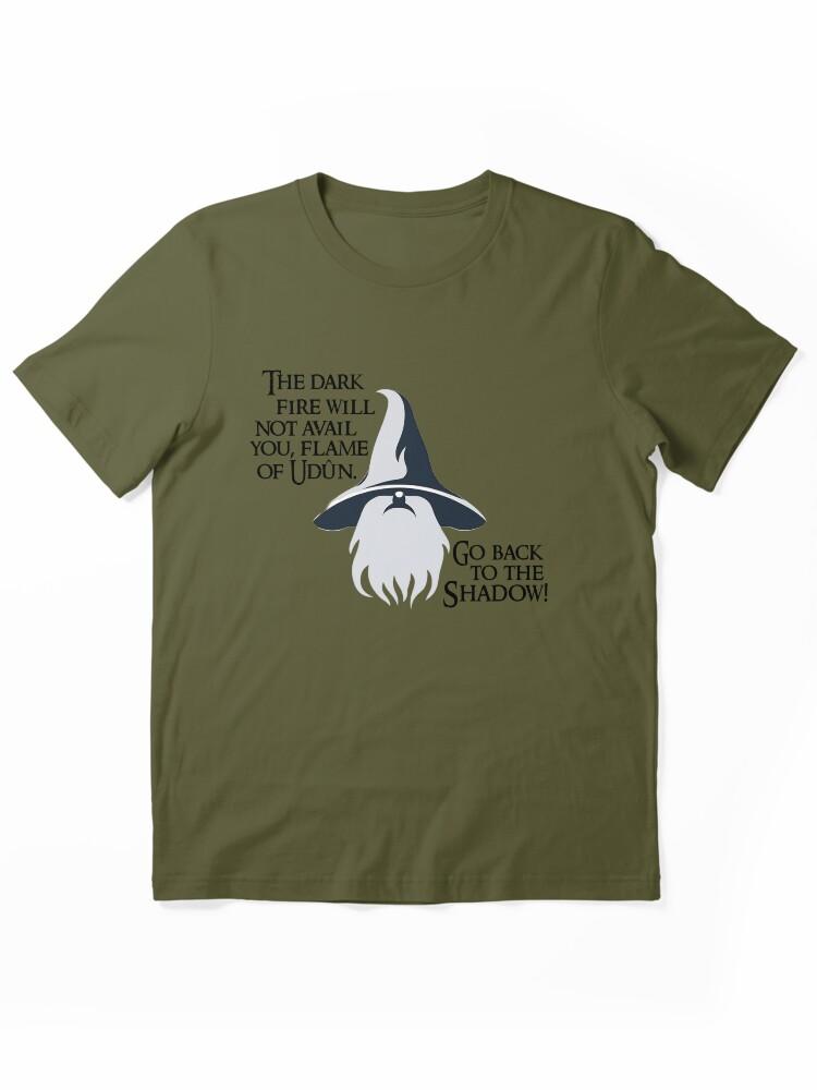 The Lord of the Rings Online Wizard Quote Essential Unisex Unisex T-Shirt