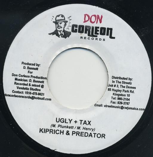 

7-дюймовая пластинка KIPRICH & PREDATOR / DON MAFIA - Ugly + Tax / Seh NONE Don Corleon Rec Ямайка Регги, Ска и Даб Б/У