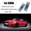 HD LED Welcome Light For BMW F20 F52 F45 F46 F34 G30 G31 G38 G32 G11 F48 F49 GO1 F26 E70 F15 E71 F16 Never Fade Car Modification