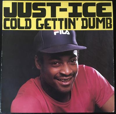 12inch Record JUST-ICE - Cold Gettin' Dumb FRE009,FRE9 Fresh Records 1987 US Rap & Hip-Hop/R&B Used