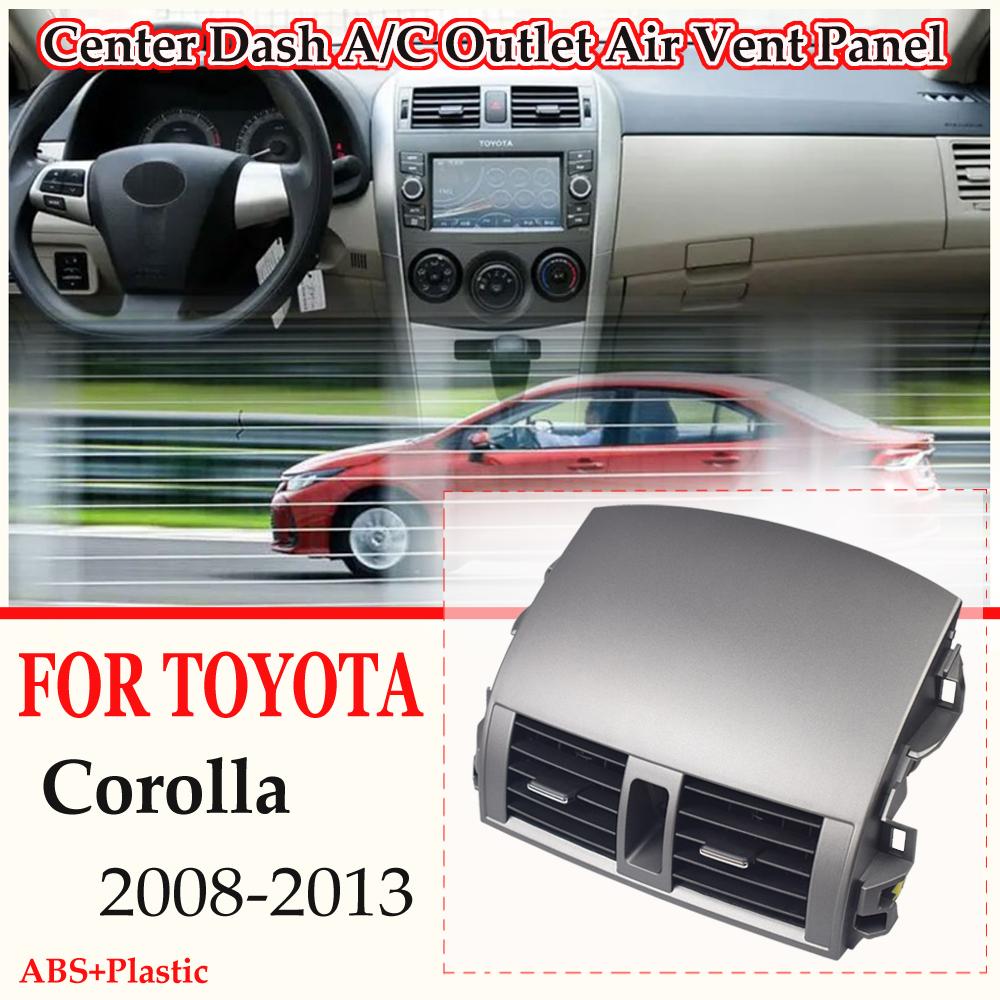 Se potrivește pentru Toyota Corolla Altis 2007 2008 2009 2010 2011 2012 2013 mașină A/C aer condiționat Panoul de evacuare a aerului Capac grilă