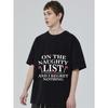 Crewneck T Shirt Black on The Naughty List and I Regret Nothing Candy Cane Print Christmas Holiday Wear
