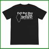 Fall Out Boy Is For Lovers Cotton T-Shirt Tops Tees Men's Women's Short Sleeve Size S-4XL