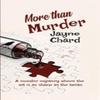 More Than Murder by Jayne Chard Paperback Book 9781068325007