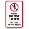 Bilingual Do Not Litter Aluminum Weatherproof SignAluminum