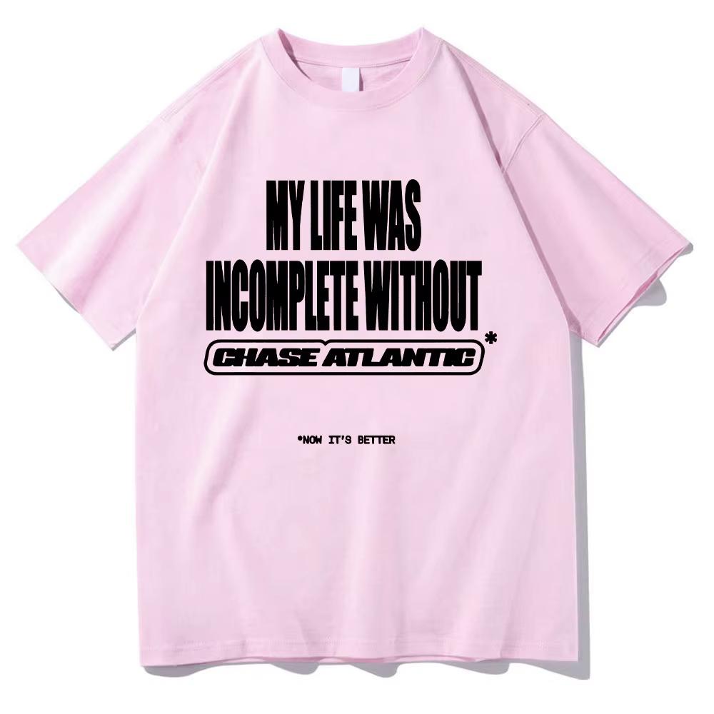 

Chase Atlantic Mylife Was Incomplete Graphic T Shirt Hip Hop Rock Band Clothing Tshirt Unisex Cotton Tees Unisex Clothes 4XL