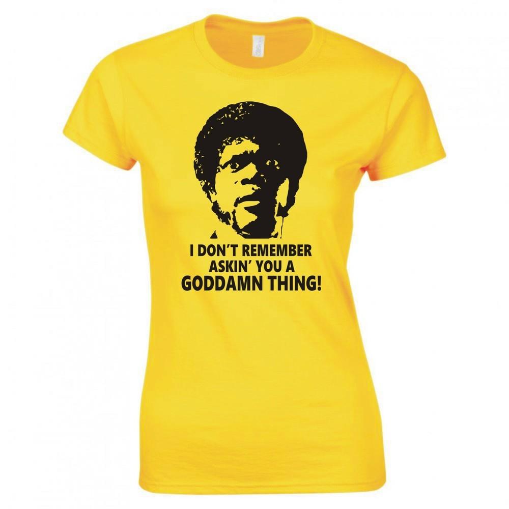 Inspired By Pulp Fiction I Dont Remember Askin You Skinny Fit Tshirt