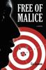 Bok Free Of Malice by Liz Lazarus - Paperback
