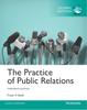 The Practice of Public Relations, The, Global Edition Book