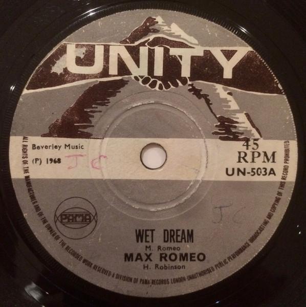 

7inch Record MAX ROMEO - Wet Dream UN503 Unity 1968 UK Reggae, Ska & Dub Used