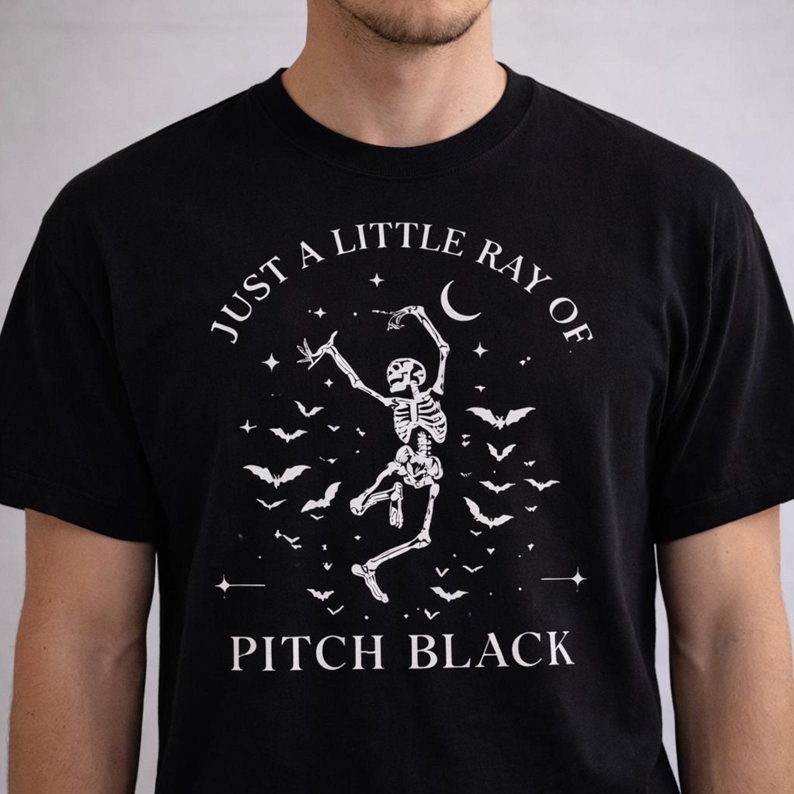 Just A Little Ray of Pitch Black Skeleton T-Shirt – Gothic Funny Dark Humor Tee S