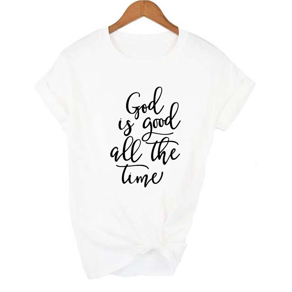 God Is Good All The Time Jesus Slogan Women T Shirts Summer Aesthetic Faith Religion