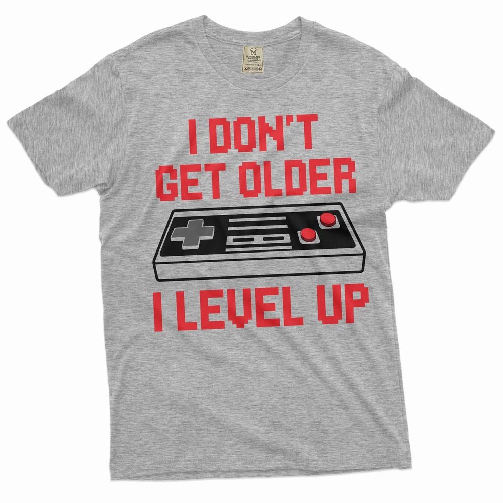 

Men s Funny gamer T-Shirt I don t get older tee Gaming Gamer gift ideas for him 3XL