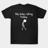 Men Black Print T-shirt No Bike Riding Today Sad Stick Figure Meme No-Cut Transfer Paper Print Cotton Tshirt