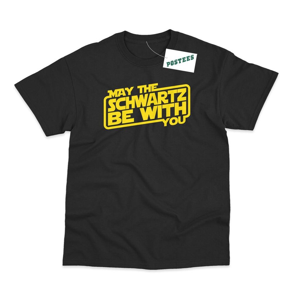 

May The Schwartz Be With You Inspired By Spaceballs DTG Printed T-Shirt L