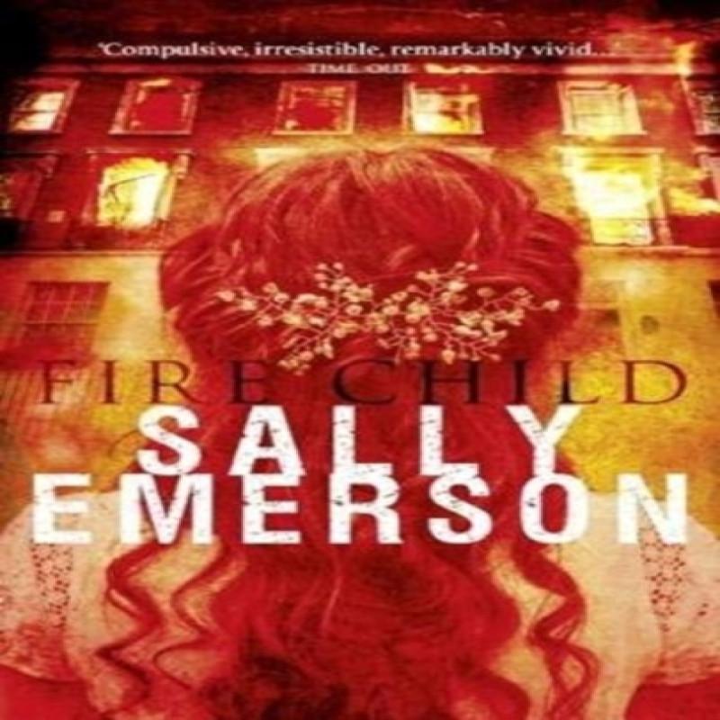 Fire Child by Sally Emerson Paperback Book 9781861519870