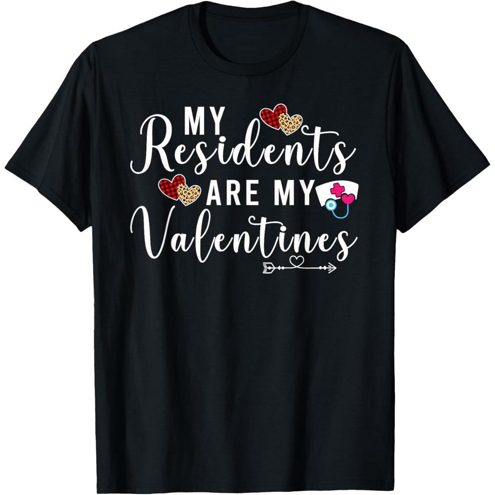 Funny Valentines Day My Residents Are My Valentine Nurse Cotton Men T Shirt M чёрный