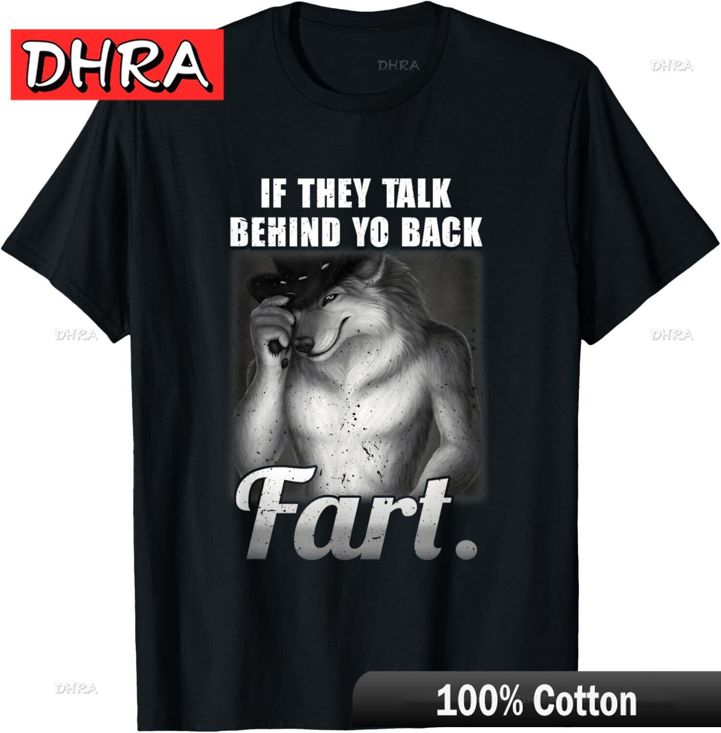 

Мем Если говорят за спиной Пук Смешной Странно Специфичный Футболка Смешная Повседневная Модная Футболка Простая Крутая Креативная Футболка Графическая 4XL