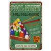 Billiards Metal Tin Signs Snooker Wall Art Posters Plaque Sign Vintage Iron Painting Decoration for Home Cafe Game Room Club Bar