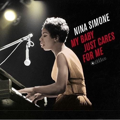 Nina Simone - My Baby Just Cares For Me [Vinyl] Gatefold LP Jacket, 180 Gram, Vi