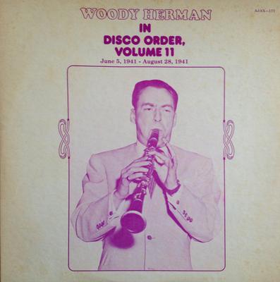 Disc LP WOODY HERMAN - In Disco Order, Volumul 11 AJAX171 Ajax 1979 SUA Jazz Folosit