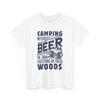 Beer Drinking T-Shirt | Beer Shirt | Camping Without Beer Is Just Sitting Shirt