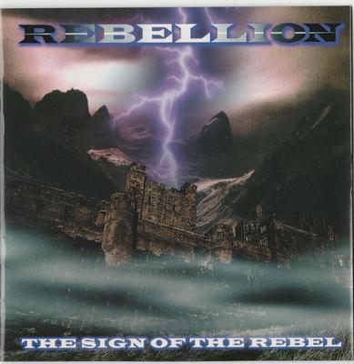 CD REBELLION - The Sign Of The Rebel RBLN01999 Not On Label 1999 Japan Rock Used