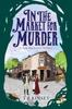 In the Market for Murder by T E Kinsey Paperback Book 9781503938298