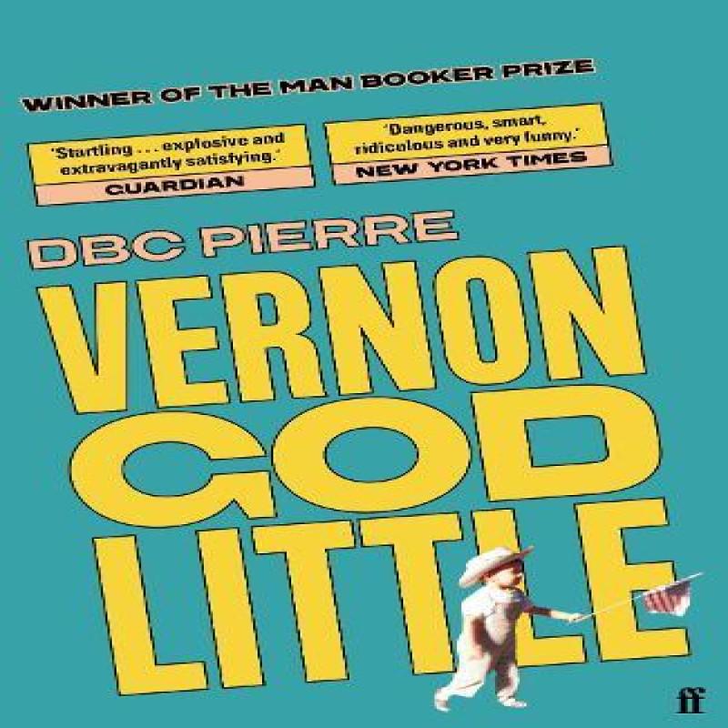 Vernon God Little by DBC Pierre Paperback Book 9780571215164