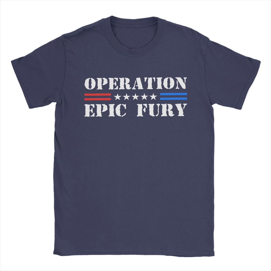 Unisex Operation Epic Fury 2026 T Shirts  Cotton Clothes Crazy Short Sleeve Crewneck Tees New Arrival TShirt