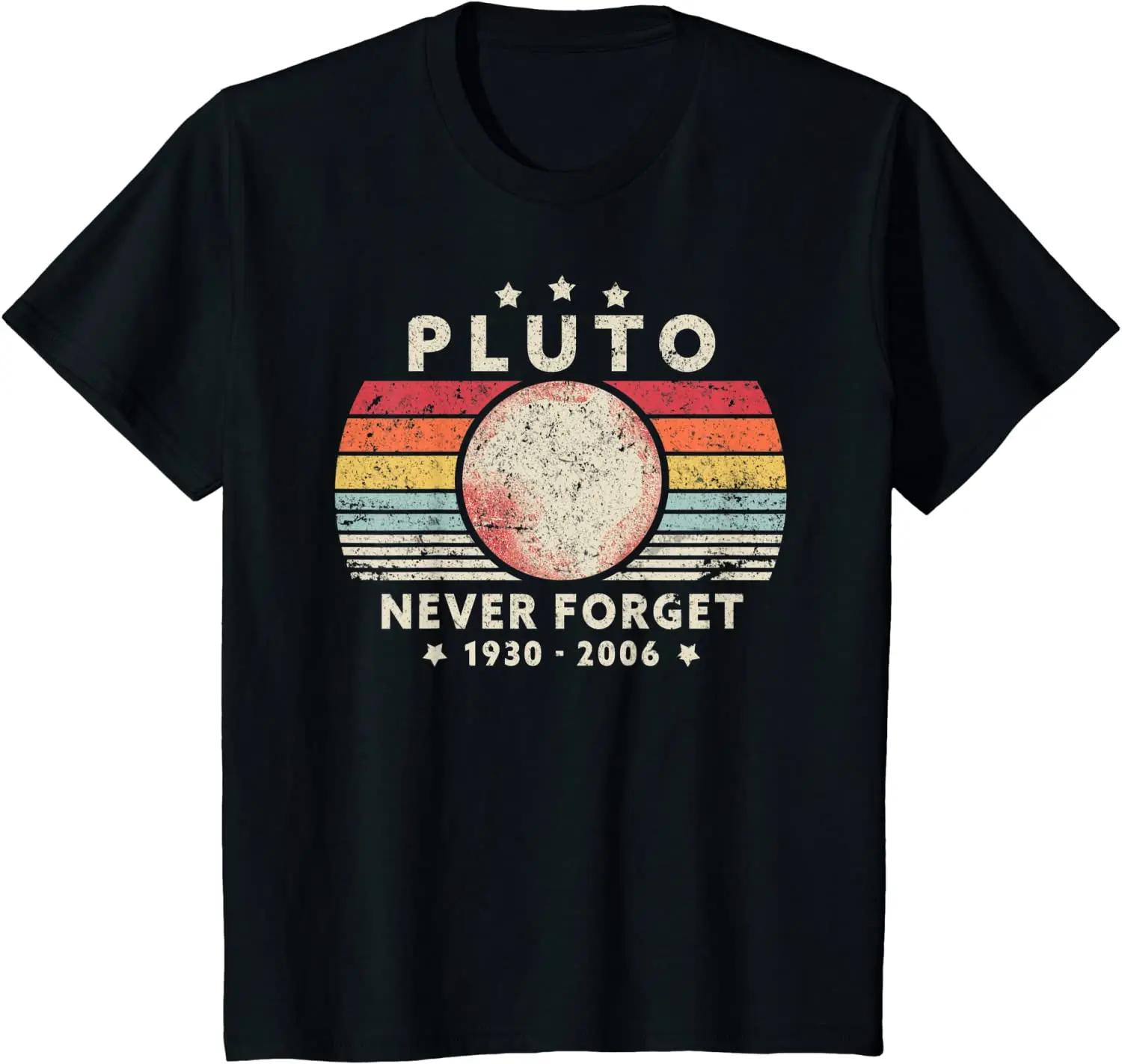 

Womens T Shirt Summer Tops Tees Never Forget Pluto Retro Style Funny Space Science 4XL