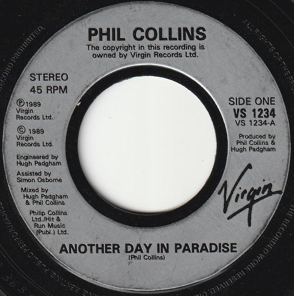 

7inch Record PHIL COLLINS - Another Day In Paradise VS1234 Virgin 1989 UK Rock Used
