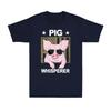 Pig Whisperer Pig Design Great Gift Idea Novelty Pig Graphic Unisexs TShirt