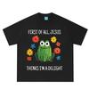 Jesus Thinks Im A Delight Funny Funny Frog Christian Meme TShirt Unisex Unisex Fashion Tshirt Summer Cotton Loose Casual Tshirts