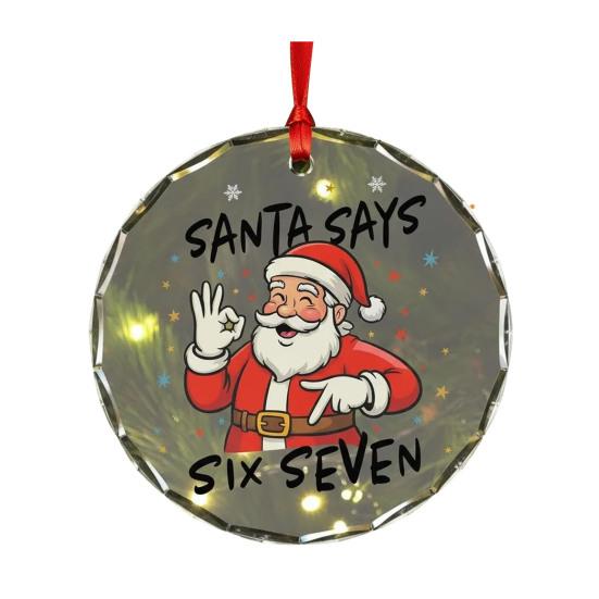 Santa říká šest sedm vánoční ozdoba vtipný 67 meme závěsná ozdoba vánoční vtipný dárek pro přátele rodinu