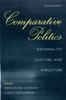 The Comparative Politics : Rationality, Culture, and Structure Book