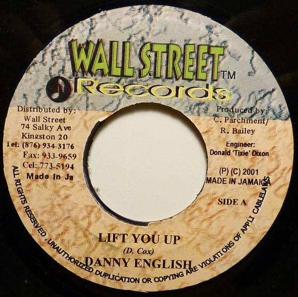 

7-дюймовая пластинка DANNY ENGLISH - Lift You Up НИКАКОЙ Wallstreet Reco 2001 Ямайка Регги, Ска и Даб Б/У