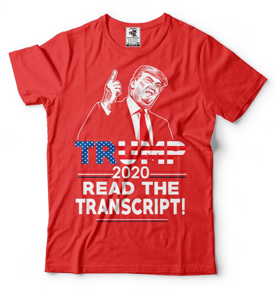 Read The Transcript TShirt Donald Trump President 2024 MAGA USA Republican Tee S