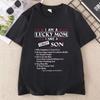 I Am A Lucky Mom I Have A Crazy Son T-Shirt Mothers Day T Shirt Gift for Mom Women Swear Trendy Round Neck Printed Tshirts