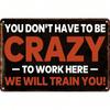Vintage Sarcastic Work Quote Metal Poster Wall Art For Office