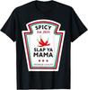 Spicy Slap Ya Mama Group Family Matching Condiment Unit T-Shirt